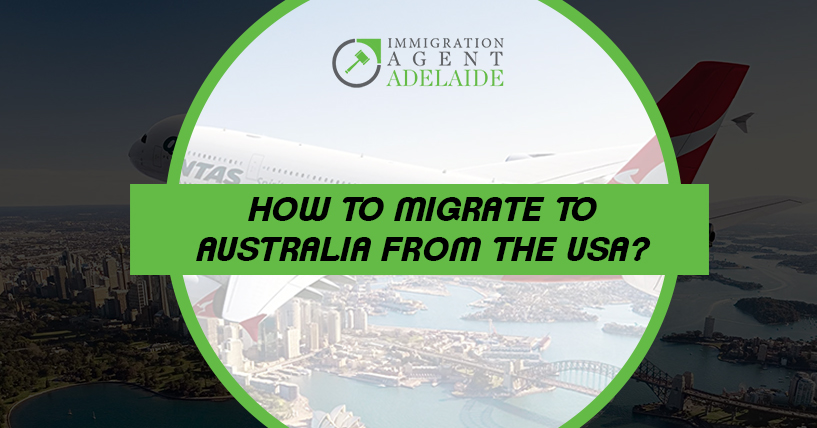 How to Migrate to Australia from the USA?