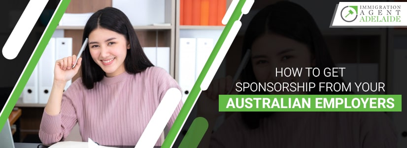 How You Can Get Sponsorship From Australian Employers With Subclass 186 Visa