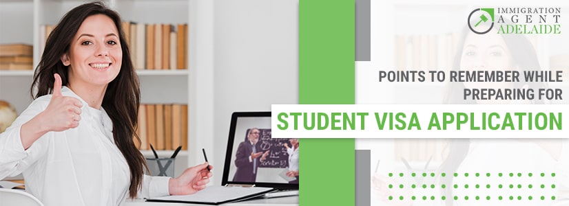 Points To Remember While Preparing Student Visa Application