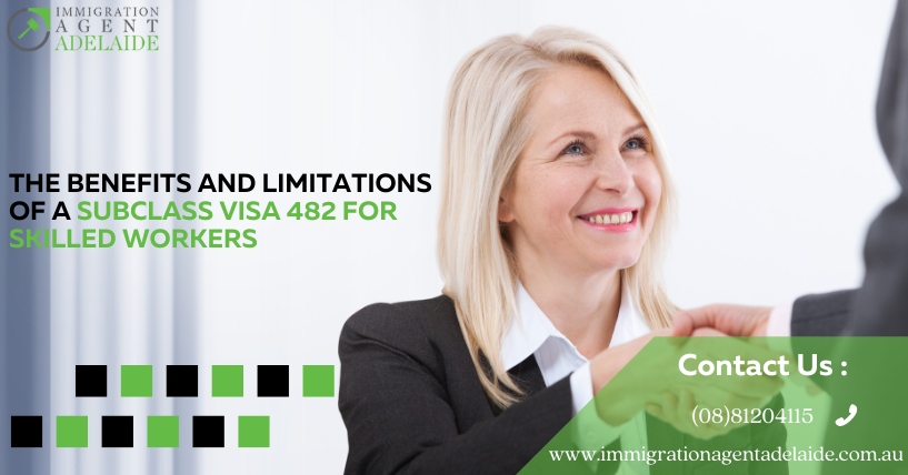 The Benefits and Limitations of a Subclass Visa 482 for Skilled Workers