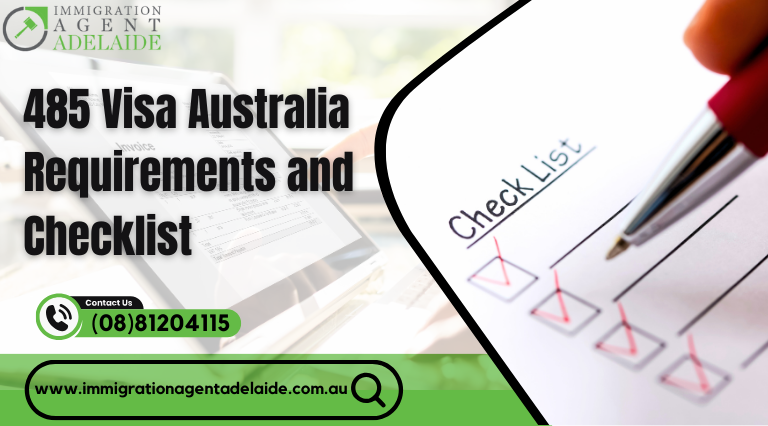 485 Visa Australia Requirements and Checklist