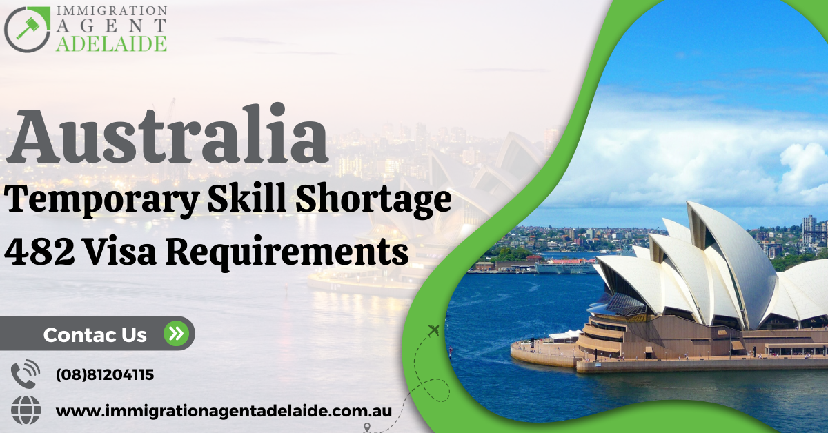 Australia Temporary Skill Shortage (TSS) 482 Visa Requirements