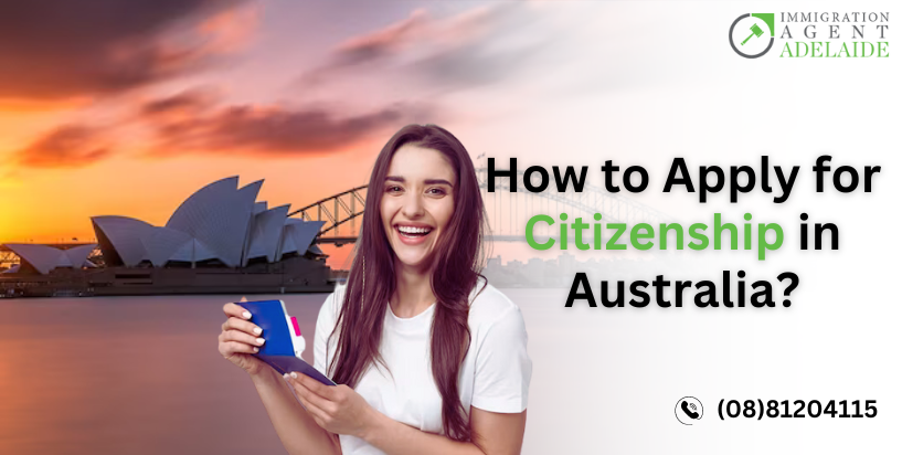 How to Apply for Citizenship in Australia?