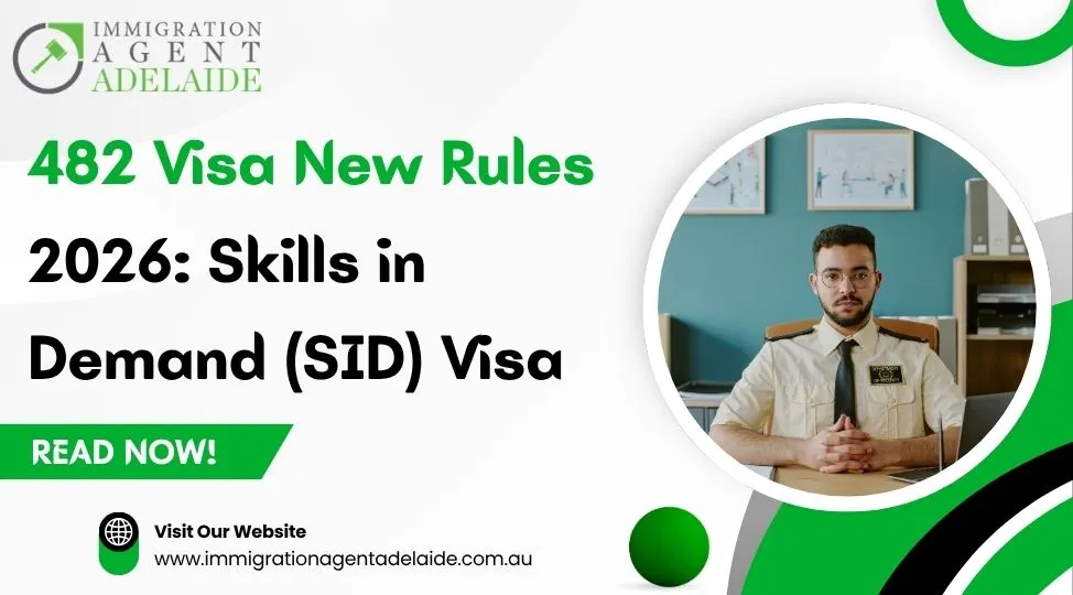 482 Visa New Rules 2026: Skills in Demand (SID) Visa