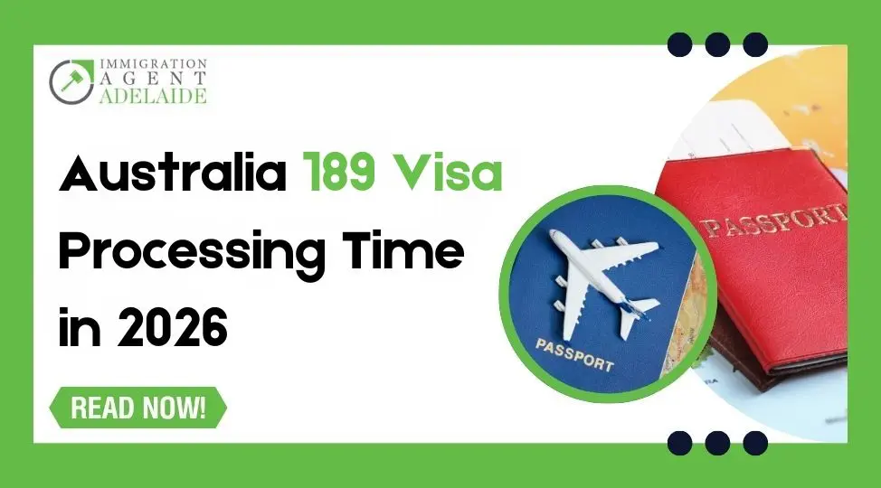 Australia 189 Visa Processing Time